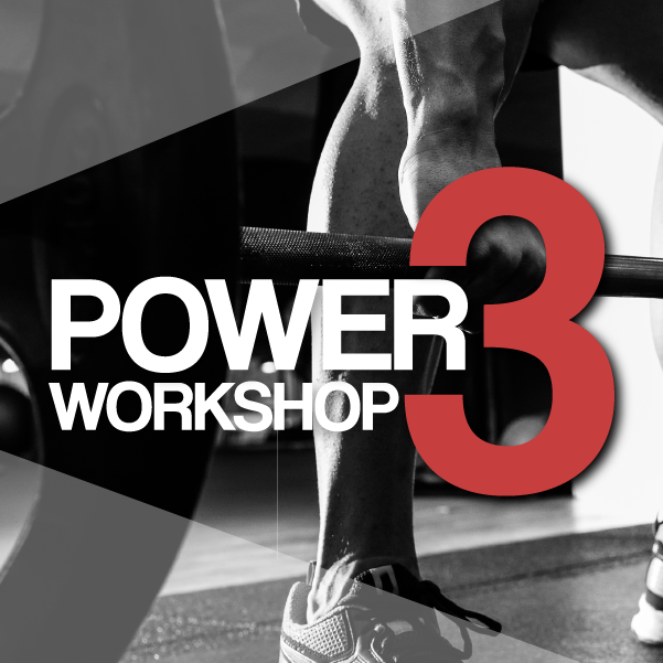 Power 3 Workshop